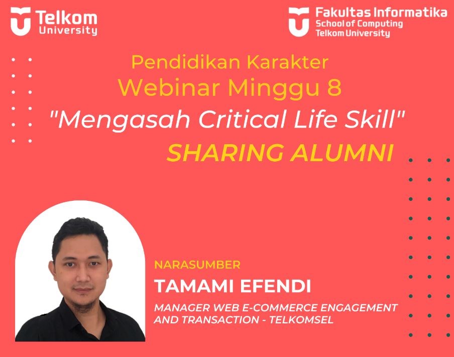 Mengasah Critical Life Skill    Narasumber : Tamami Efendi